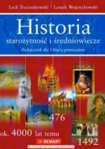 Historia. Starożytność i średniowiecze. Klasa 1, gimnazjum. Podręcznik