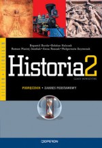 Historia. Klasa 2, liceum. Podręcznik. Zakres podstawowy