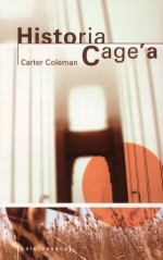 Historia Cage`a