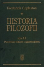 Historia filozofii. Pozytywizm logiczny i egzystencjalny. T. 11