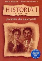 Historia I - gimnazjum. Podróże w czasie. Poradnik dla nauczyciela