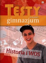 Historia i wos. Próbne testy na koniec gimnazjum