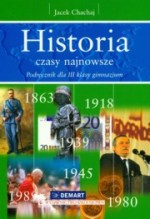 Historia. Klasa 3, gimnazjum. Historia. Czasy najnowsze. Podręcznik