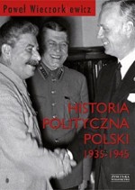 Historia polityczna Polski 1935-1945