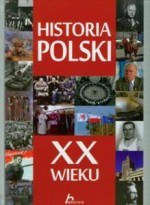 Historia Polski XX wieku