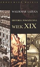 Historia powszechna. Wiek XIX