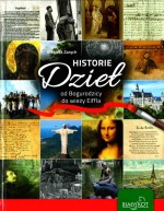 Historie Dzieł od Bogurodzicy do wieży Eiffla