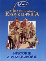 Historie z przeszłości. Moja pierwsza encyklopedia