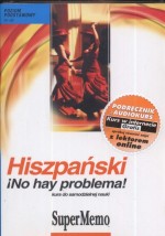 Hiszpański. No hay problema! Kurs do samodzielnej nauki (+mp3). Poziom podstawowy A1-A2