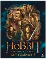 Hobbit. Pustkowie Smauga. Gry i zabawy 2