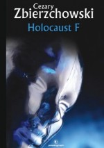 HOLOCAUST F OP. 