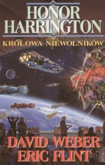 Honor Harrington. Królowa niewolników