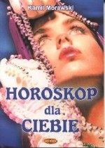 Horoskop dla ciebie