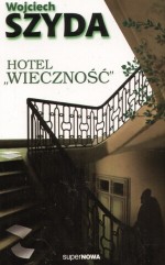 Hotel Wieczność