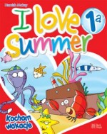 I love summer 1a - Kocham wakacje (+ CD)