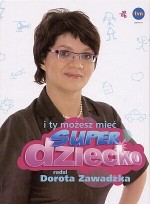 I TY MOŻESZ MIEĆ SUPERDZIECKO OP WAB 9788374149709