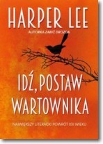 Idź, postaw wartownika