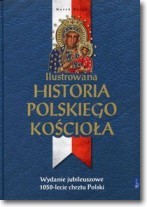 Ilustrowana Historia Polskiego Kościoła