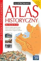 Ilustrowany Atlas historyczny dla klas 4-6