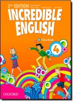 Incredible English. 2nd edition. Class Book. Część 4. Język angielski. Podręcznik