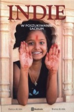 Indie. W poszukiwaniu sacrum