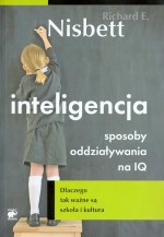 Inteligencja. Sposoby oddziaływania na IQ