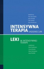 Intenywna terapia vademecum. Leki w intensywnej terapii