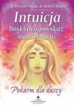 Intuicja boski drogowskaz na co dzień