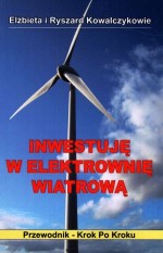 Inwestuję w elektrownię wiatrową