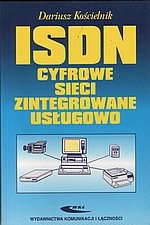 ISDN. Cyfrowe sieci zintegrowane usługowo