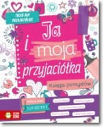 Ja i moja przyjaciółka