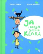 Ja i moja siostra Klara