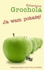 Ja Wam pokażę