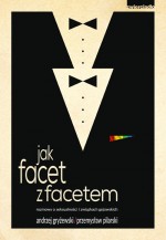 Jak facet z facetem