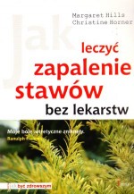 Jak leczyć zapalenie stawów bez lekarstw