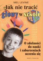 Jak nie tracić głowy w szkole