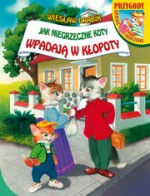 Jak niegrzeczne koty wpadają w kłopoty