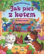 Ruchome obrazki. Jak pies z kotem