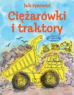 Jak rysować Ciężarówki i traktory