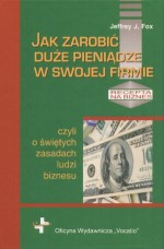 Jak zarobić duże pieniądze w swojej firmie