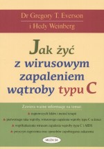 JAK ŻYĆ Z WIRUSOWYM ZAPALENIEM WĄTR MUZA 83-7200-984-8