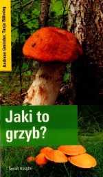 Jaki to grzyb?