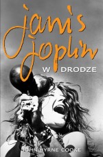 Janis Joplin W drodze