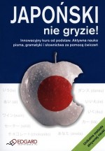 Japoński nie gryzie! Innowacyjny kurs od podstaw. Ćwiczenia