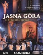 Jasna Góra. Częstochowa