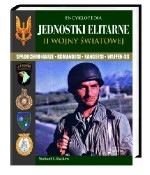 Jednostki elitarne II wojny światowej. Encyklopedia