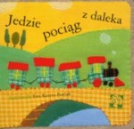 Jedzie pociąg z daleka