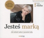 JESTEŚ MARKĄ JAK ODNIEŚĆ SUKCES CD ONEPRESS9788328343993