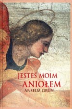 Jesteś moim aniołem