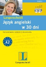 Język angielski w 30 dni. Kurs podstawowy z 2 płytami CD dla samouków. Edycja III